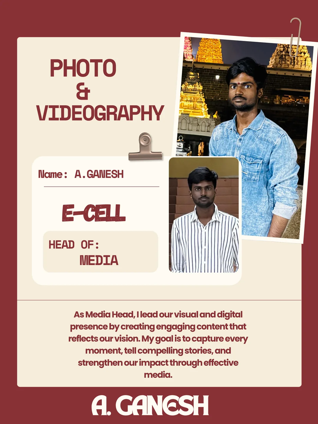 A. Ganesh, Photography & Media Head